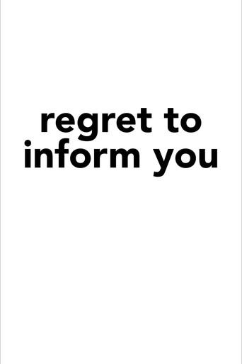 Regret to Inform You () poster