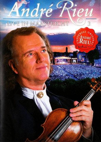 Andre Rieu : Live In Maastricht 3 (2009) poster