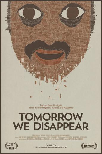 Tomorrow We Disappear (2014) poster