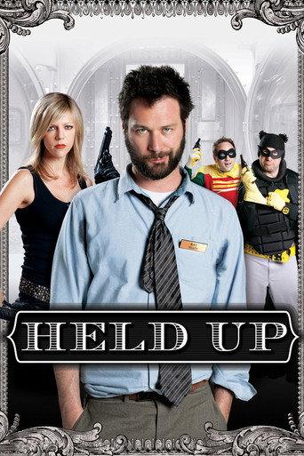 Held Up (2010) poster