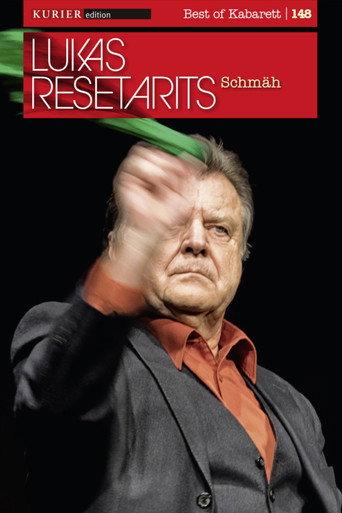 Lukas Resetarits - Schmäh (2017) poster