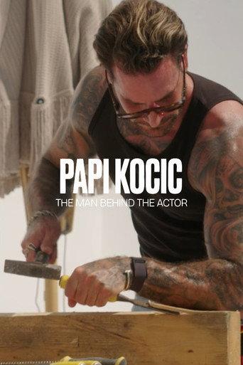 Papi Kocic - The Man Behind the Actor (2025) poster