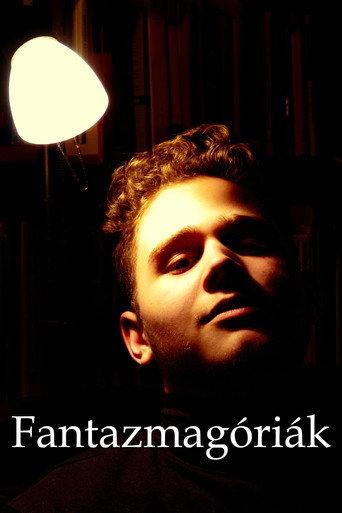 Fantazmagóriák (2019) poster