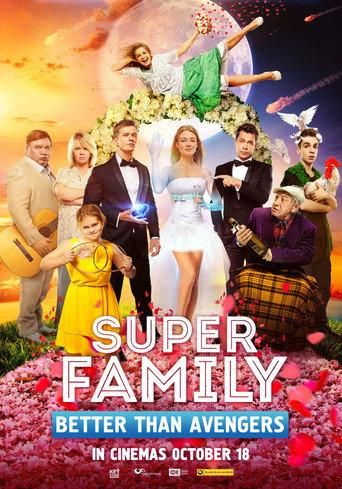 Super Family. Better Than Avengers (2017) poster