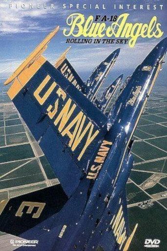 Rolling in the Sky: F/A-18 Blue Angels () poster