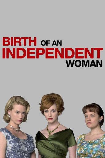 Birth of an Independent Woman (2009) poster