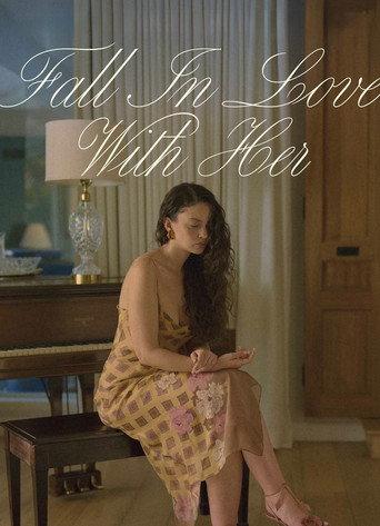 Fall in Love with Her (2026) poster