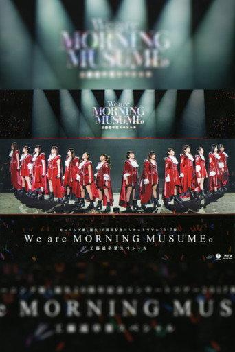 Morning Musume.'17 2017 Autumn Tanjou 20 Shuunen Kinen ~We are MORNING MUSUME.~ Kudo Haruka Sotsugyou Special (2017) poster