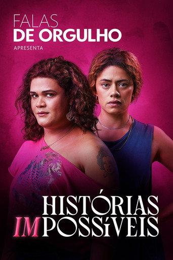 Falas de Orgulho: Histórias (Im)possíveis (2023) poster