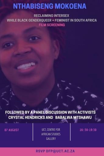 Reclaiming Intersex (while Black, genderqueer and feminist in South Africa) (2019) poster