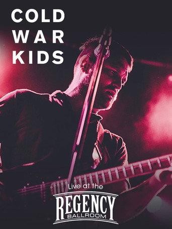 Cold War Kids: Live at The Regency Ballroom (2013) poster