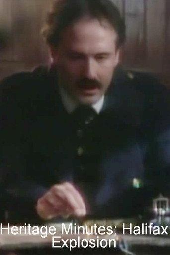 Heritage Minutes: Halifax Explosion (1991) poster