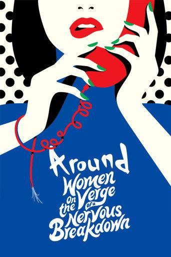 Around Women on the Verge of a Nervous Breakdown () poster