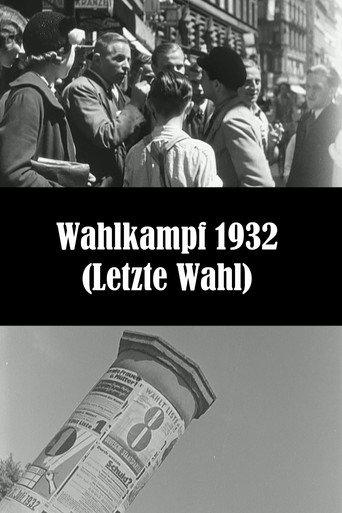 Election Campaign 1932 (Last Election) (1933) poster