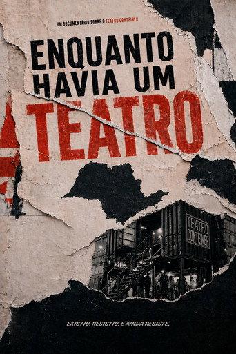 Enquanto Havia um Teatro (2026) poster