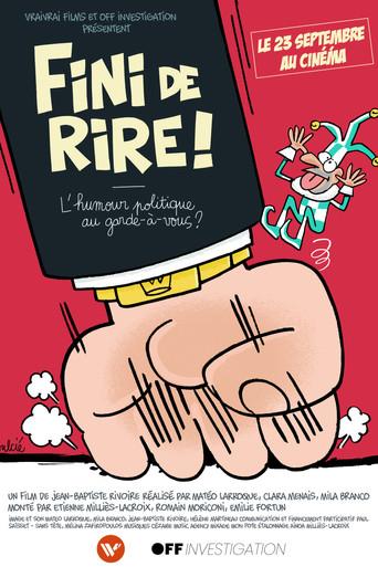 FINI DE RIRE ! L'humour politique au garde-à-vous ? (2026) poster