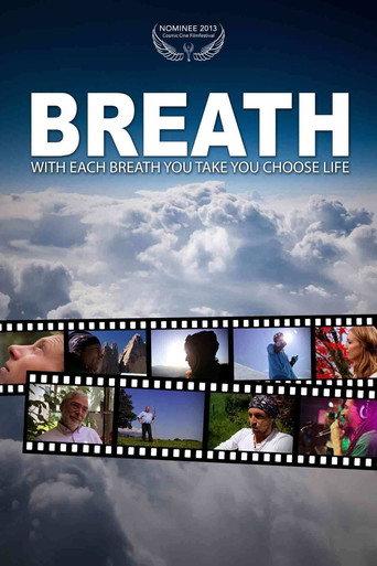 Breath - with each breath you take you choose life (2013) poster