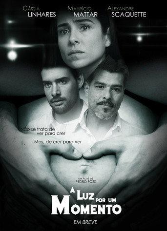 A Luz por um Momento (2011) poster