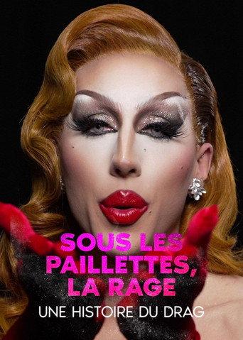 Underneath the Sequence, Rage: a History of Drag (2025) poster
