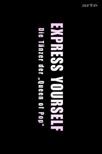 Express Yourself: Die Tänzer der Queen of Pop (2016) poster