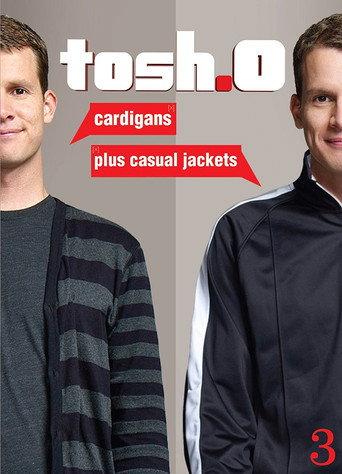 Tosh.0: Cardigans plus Casual Jackets () poster