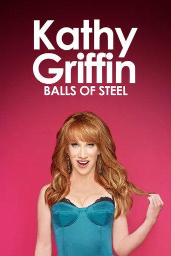 Kathy Griffin: Balls of Steel (2009) poster