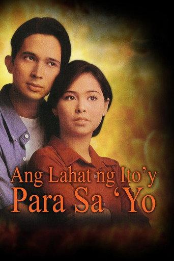Ang Lahat ng Ito'y Para Sa'yo (1998) poster