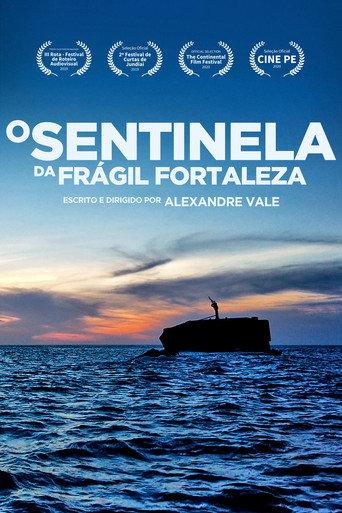 O Sentinela da Frágil Fortaleza (2020) poster
