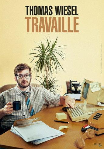 Thomas Wiesel travaille (2024) poster