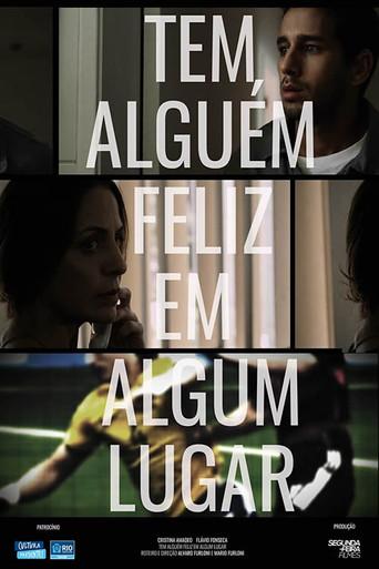 Tem alguém feliz em algum lugar (2015) poster