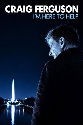 Craig Ferguson: I'm Here to Help (2013) poster