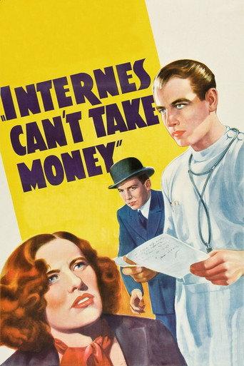 Internes Can't Take Money (1937) poster