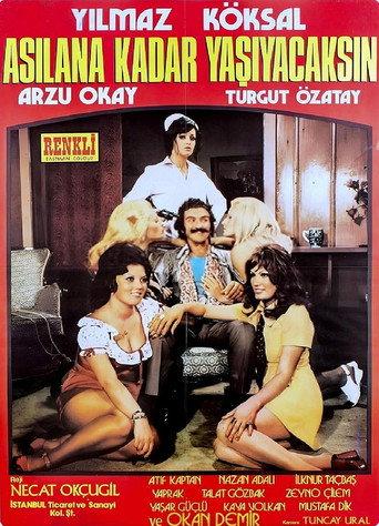 Asılana Kadar Yaşayacaksın (1972) poster