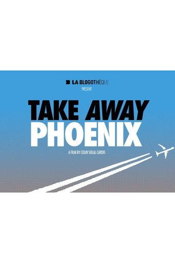 Take Away Phoenix () poster
