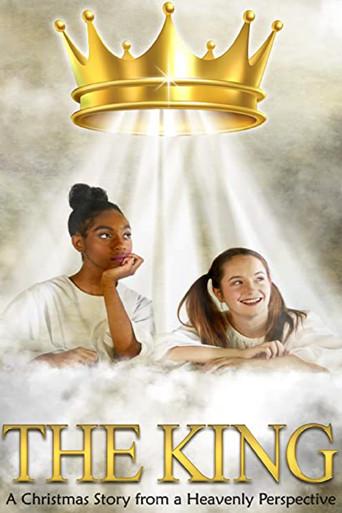 The King: A Christmas Story from a Heavenly Perspective (2021) poster