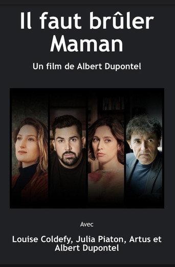 Il faut brûler maman (2026) poster