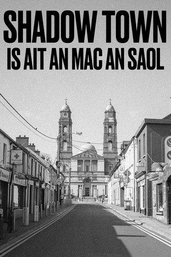 SHADOW TOWN: IS AIT AN MAC AN SAOL (2026) poster