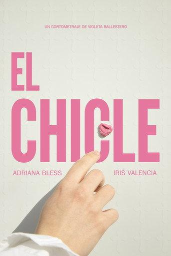 El chicle () poster