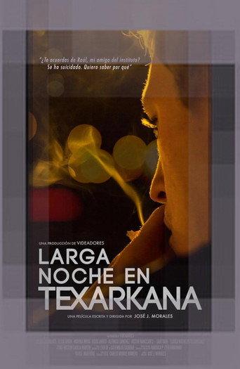 Larga noche en Texarkana (2017) poster