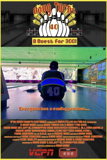 Doug Turns 40: A Quest for 300! (2023) poster