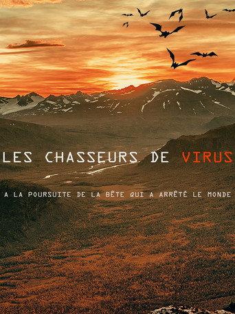 The Virus Hunters : Trailing the Beast That Stopped the Worl‪d (2020) poster