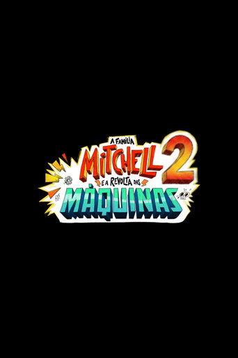 The Mitchells vs. the Mitchells () poster