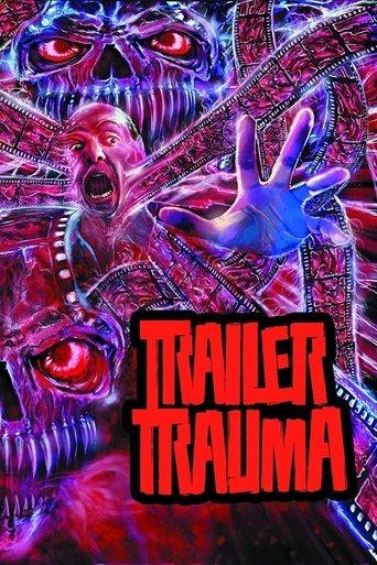 Trailer Trauma (2016) poster