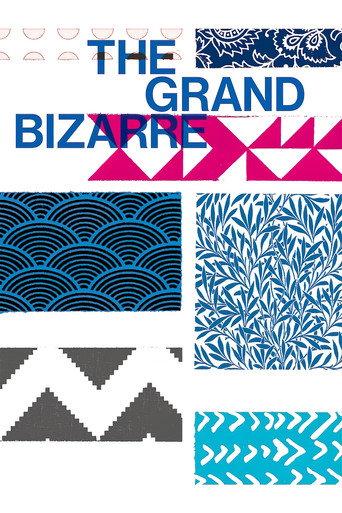 The Grand Bizarre (2018) poster