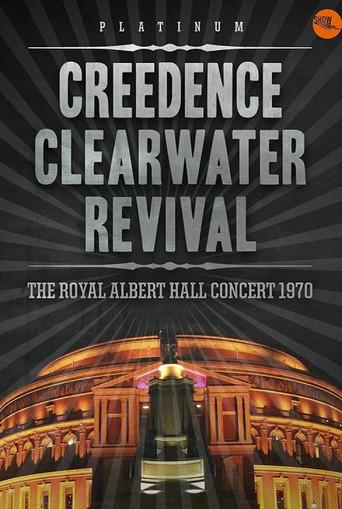 Creedence Clearwater Revival: Live at the Royal Albert Hall (1970) poster
