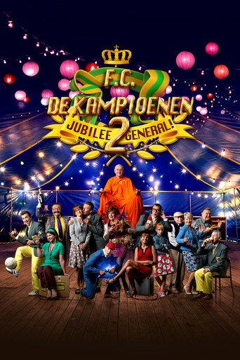 F.C. De Kampioenen 2: Jubilee General (2015) poster