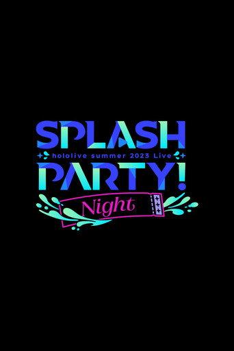 Splash Party! Night (2023) poster