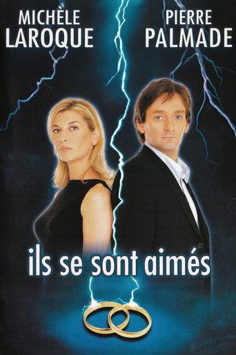 Ils se sont aimés (2002) poster
