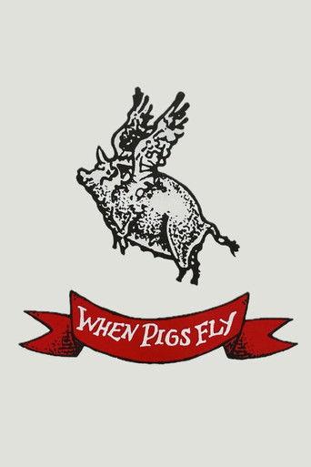 When Pigs Fly (1993) poster