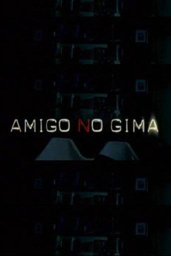 Amigo, no gima (2004) poster